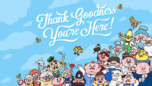 Thank Goodness You’re Here! Box Cover