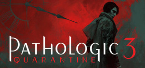 Pathologic 3: Quarantine Box Cover